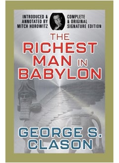 The Richest Man In Babylon: Complete and Original Signature Edition