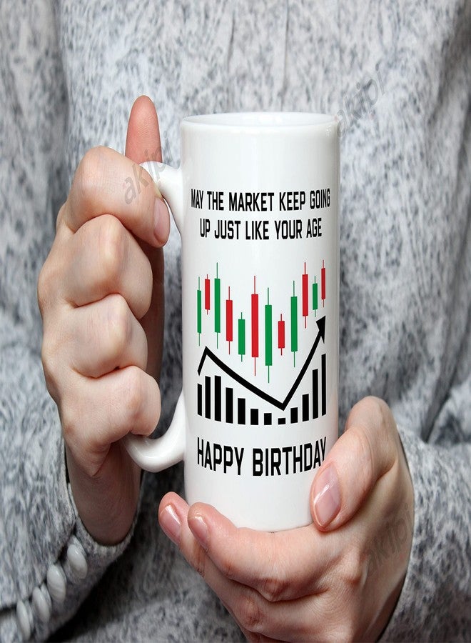 Akipi Happy Birthday - May The Market Keep Going up just Like Your Age/Stock Market/Crypto ARM206 Ceramic Coffee Mug 11oz - Image 5