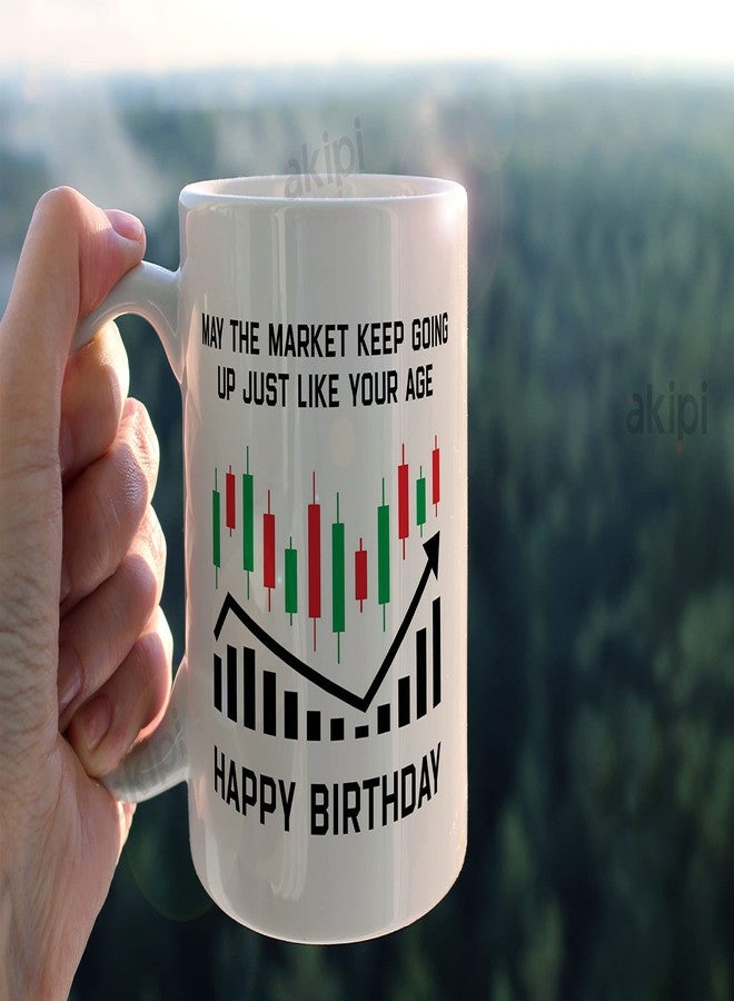 Akipi Happy Birthday - May The Market Keep Going up just Like Your Age/Stock Market/Crypto ARM206 Ceramic Coffee Mug 11oz - Image 3