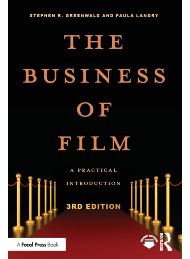 The Business of Film : A Practical Introduction