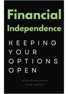 Financial Independence: Keeping Your Options Open  - Image 2