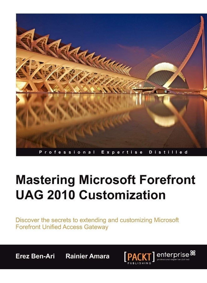 Mastering Microsoft Forefront Uag 2010 Customization 
