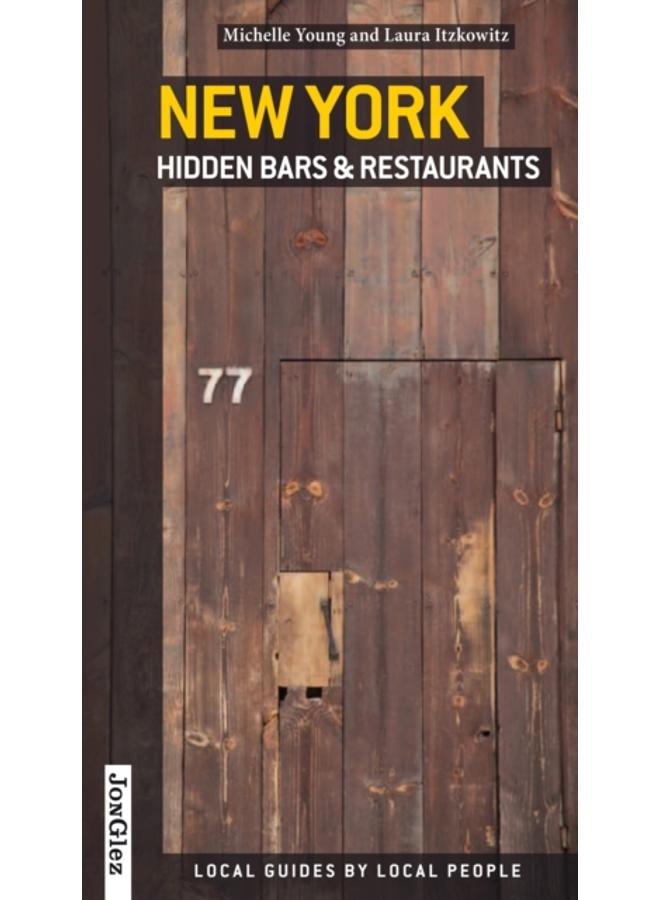 Secret New York Hidden Bars & Restaurants 