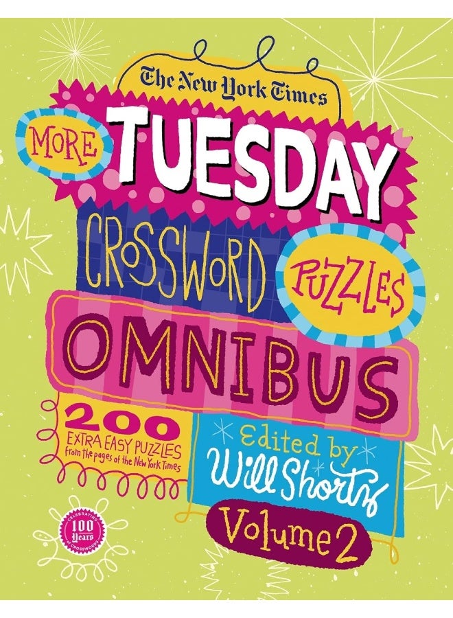أحجية الكلمات المتقاطعة من نيويورك تايمز المزيد من الثلاثاء، المجلد 2: 200 أحجية سهلة من صفحات نيويورك تايمز - Image 1