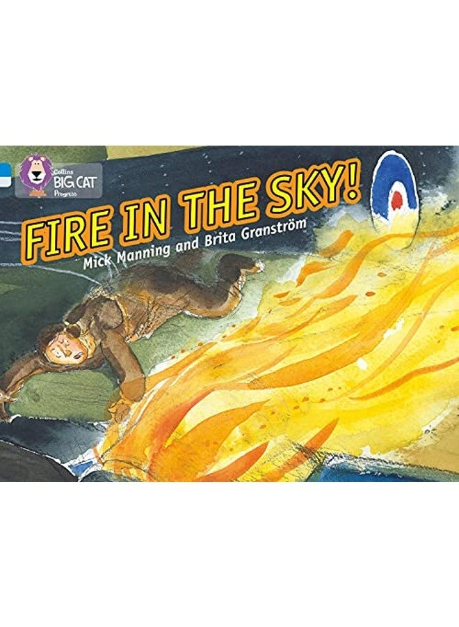 Fire In The Sky Band 04 Blueband 17 Diamond Collins Big Cat Progress