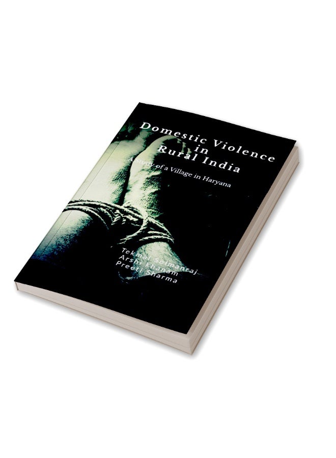 Domestic Violence in Rural India : A Study of A Village In Haryana  - Image 3