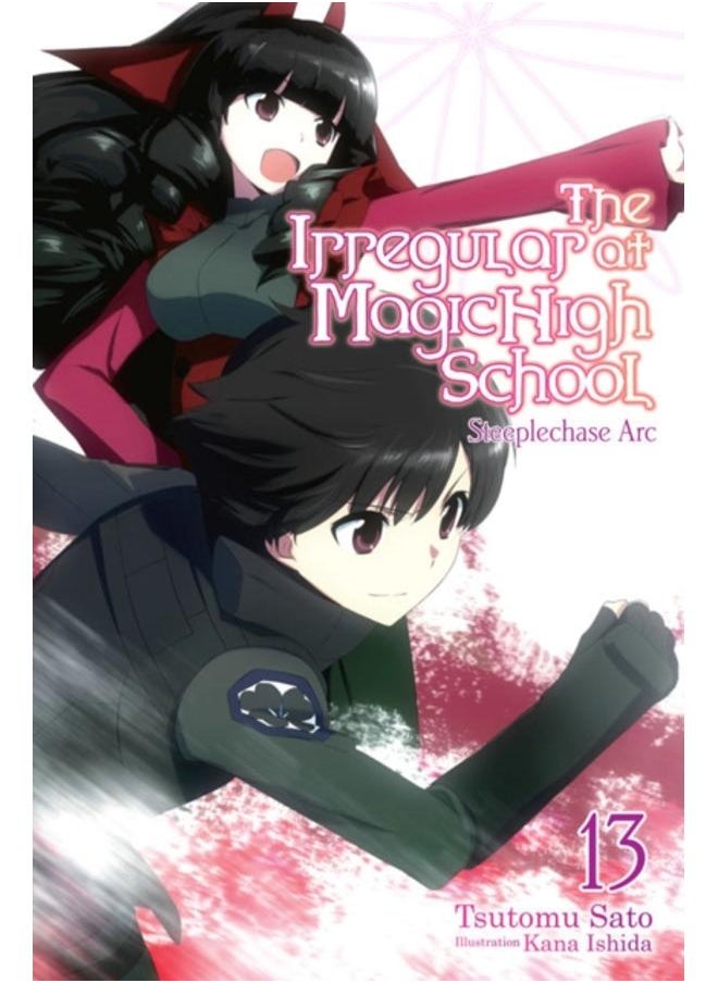 The Irregular at Magic High School, Vol. 13 (light novel) 