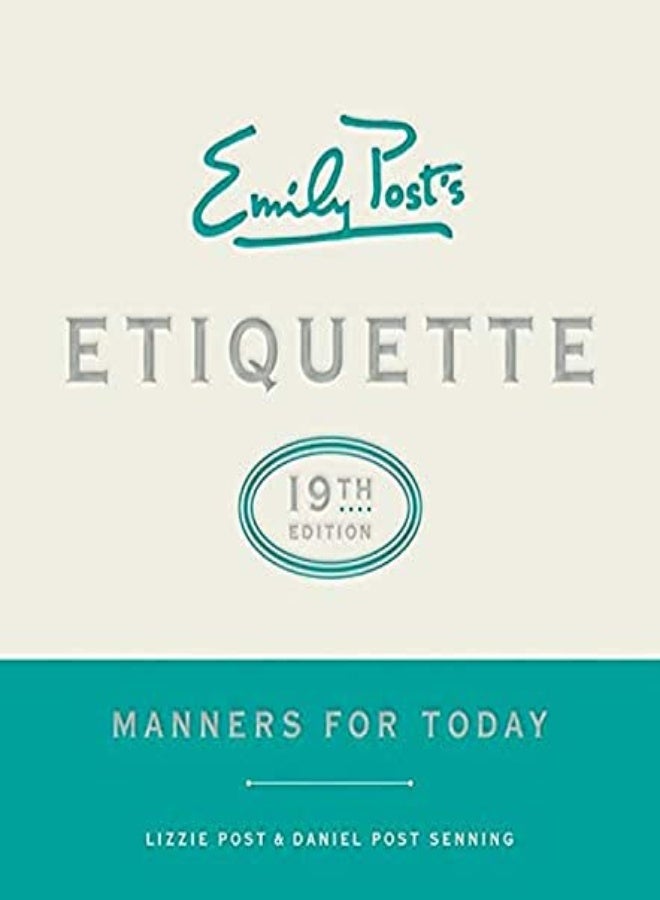 Emily Post's Etiquette: Manners for Today