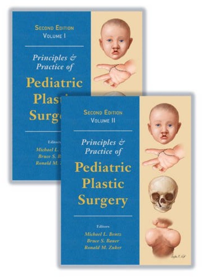 Principles and Practice of Pediatric Plastic Surgery 