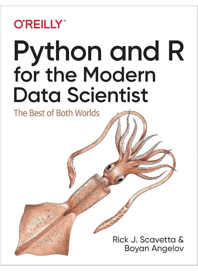 Python and R for the Modern Data Scientist: The Best of Both Worlds