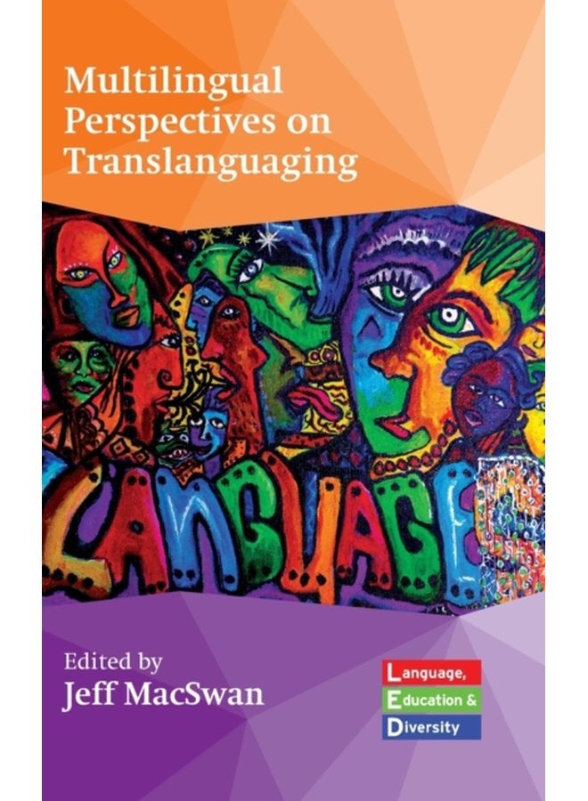 Multilingual Perspectives on Translanguaging - Hardback