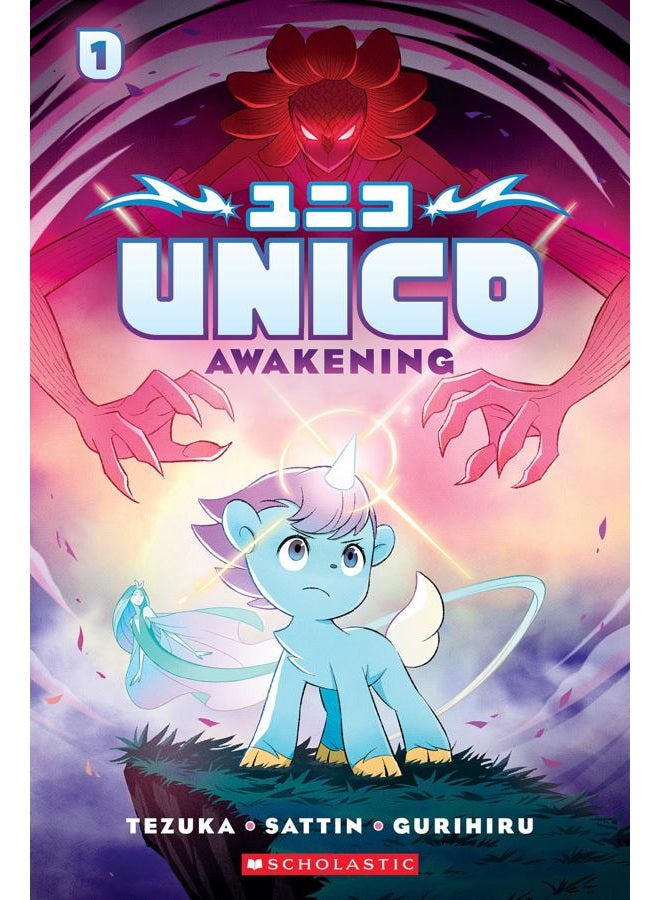 Unico: Awakening (Volume 1): An Original Manga