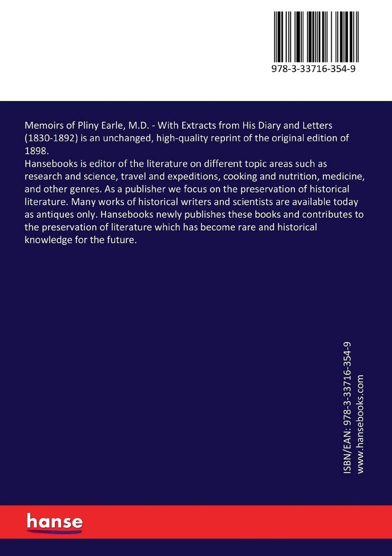 Memoirs of Pliny Earle, M.D.: With Extracts from His Diary and Letters (1830-1892)  - Image 2