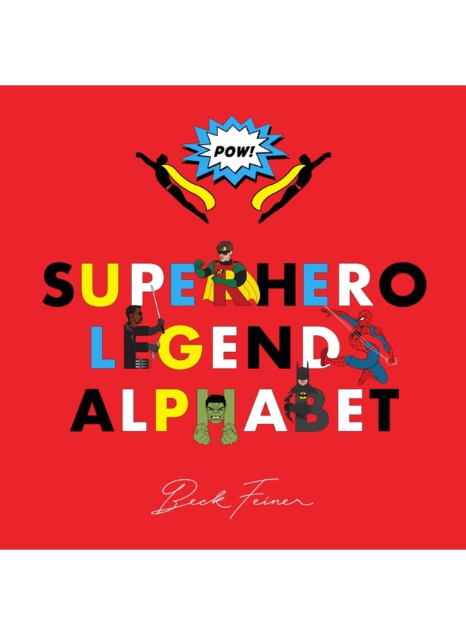 Superhero Legends Alphabet Men - Hardback