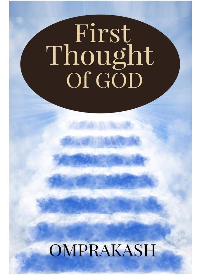 First Thought Of God 
