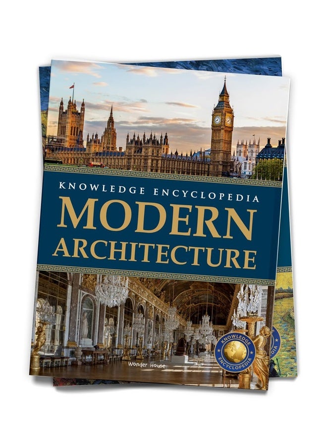 Art & Architecture - Modern Architecture : Knowledge Encyclopedia For Children