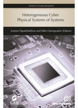 Heterogeneous Cyber Physical Systems of Systems 