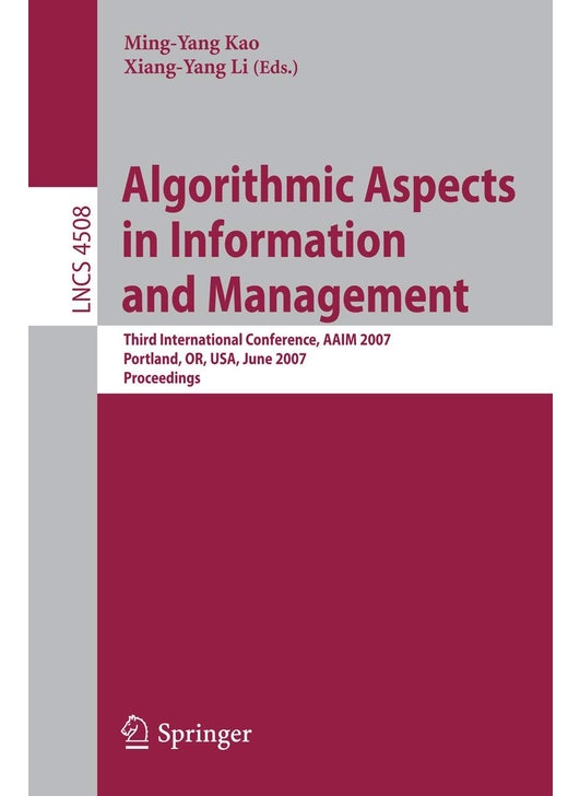 Algorithmic Aspects in Information and Management