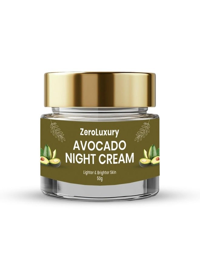 ZeroLuxury® Avocado Night Cream | Deep Nourishment & Overnight Repair | Anti-Aging, Brightening & Moisturizing | Perfect for Dry, Dull & Aging Skin | 50g Glowing Skin Formula - Image 1