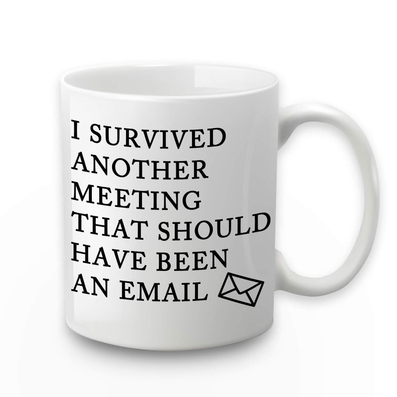 Toshiy Email Mug I Survived Another Meeting That Should Have Been an Email The Office Mug Funny Coffee Mug Christmas White Elephant Gifts for Boss Coworkers 11 Ounce