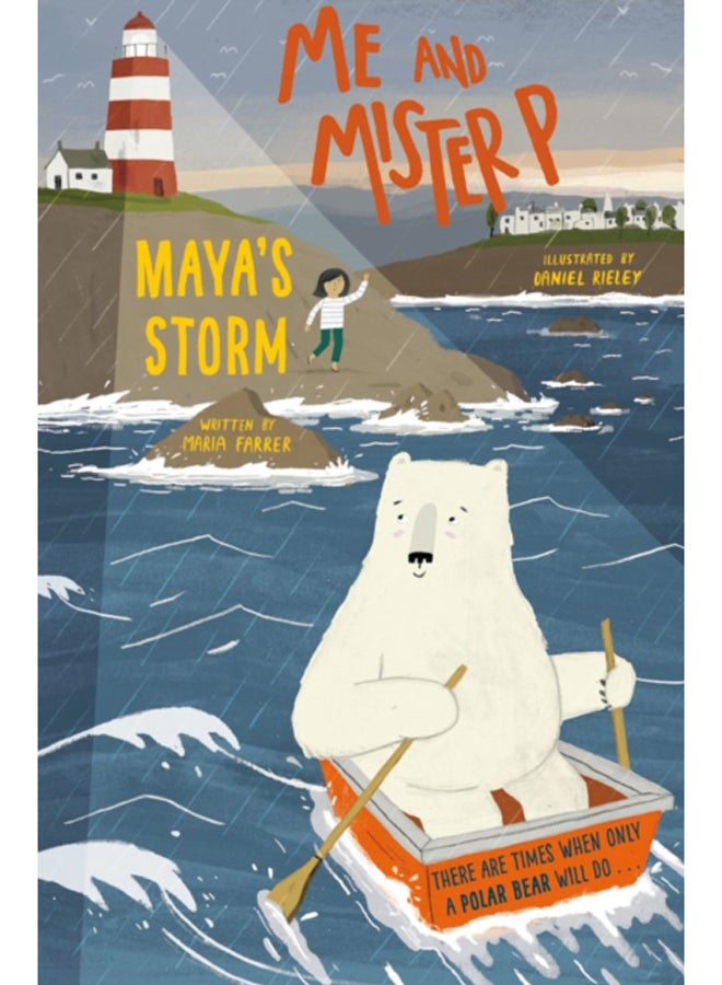 Me and Mister P: Maya's Storm