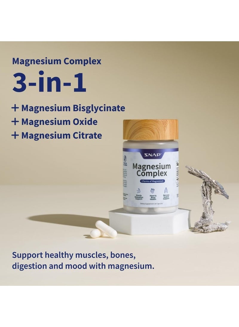 SNAP SUPPLEMENTS - Magnesium Complex 3 Forms Of Magnesium Muscle Relazation Heart And Bone Health And Neevous System Support Dietary Supplement - 60 Capsules - Image 1