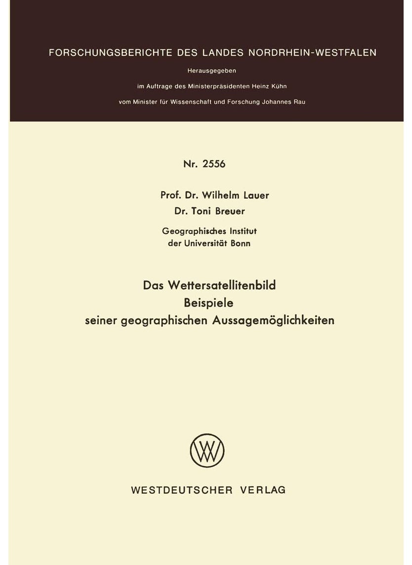 Das Wettersatellitenbild - Beispiele seiner geographischen Aussagemöglichkeiten 