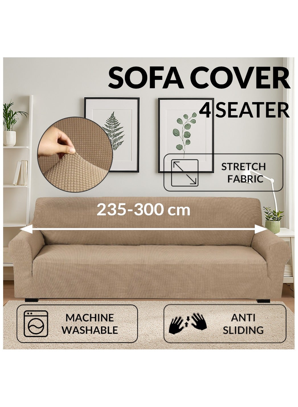 Stretch Fit 4-Seater Sofa Cover Soft Brushed Fabric Couch Cover Exquisitely Full Coverage Furniture Protector Slipcover Four Seater Fits on Standard and Recliner Sofa 235-300cm Size Sand Beige