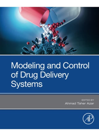 Modeling and Control of Drug Delivery Systems - pzsku/ZE645160FF1F7694328C8Z/45/1749823426/88285dbb-8951-4bb0-8f3f-1692f85a57a4