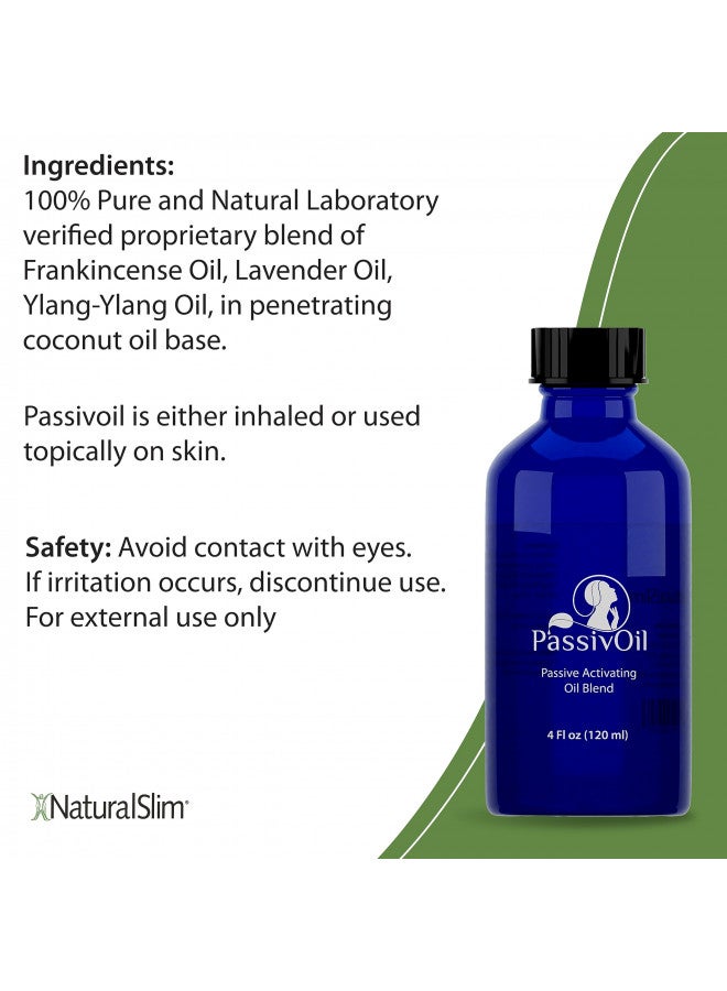 NaturalSlim PassivOil - Therapeutic Grade Essential Oil Blends for Skin & Aromatherapy - High Purity for Relaxation & Sleep Essential Oil with Lavender, Frankincense, Ylang-Ylang, Coconut Oil (120 ml)