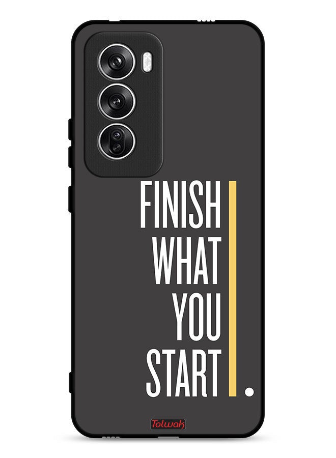 Tolwak Oppo Reno12 5G Protective Case Cover Finish What You Start  - Image 1