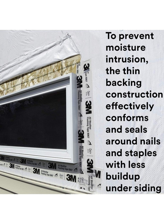 3M 3M All Weather Flashing Tape 8067, 6 in x 75 ft, 1 Roll, Adhesive Backed Split Liner, Prevents Moisture Intrusion, Waterproof Flashing Seals Doors, Windows, Openings in Wood Frame Construction  - Image 4