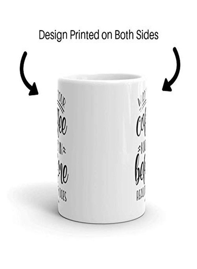 BALOR I Like Getting Older. I Feel Like I'm Finally Aging Into My Personality- Nick Miller- New Girl Coffee Mug Gift for Friend, Family or coworker (White, 11oz) - Image 5