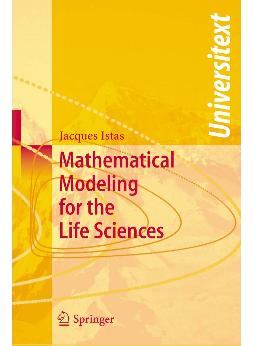 Mathematical Modeling for the Life Sciences 