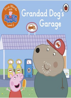 Ladybird First Words with Peppa Level 2 - Grandad Dog's Garage 