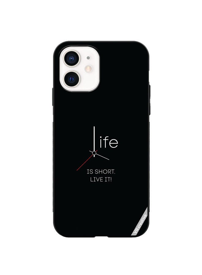 VR CREATIVE Protective Case Cover For Apple iPhone 12 mini Life Is Short Design Multicolour - Image 1