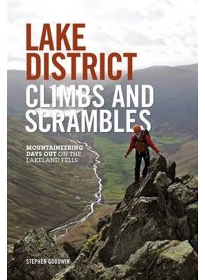 Lake District Climbs and Scrambles Mountaineering days out on the Lakeland Fells - Paperback