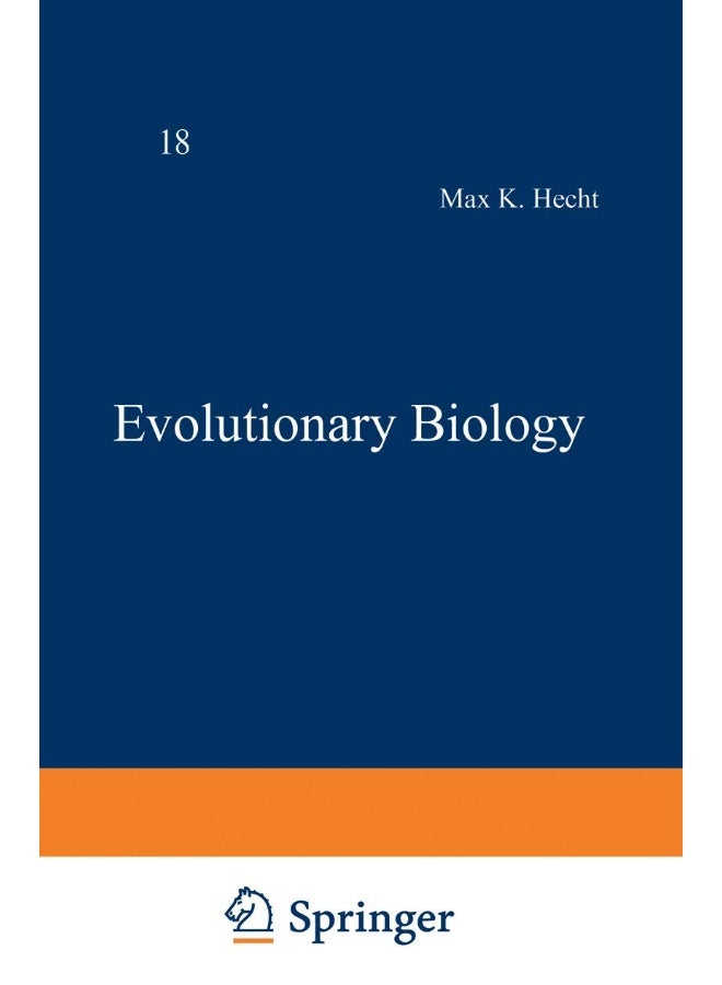 Evolutionary Biology: Volume 18
