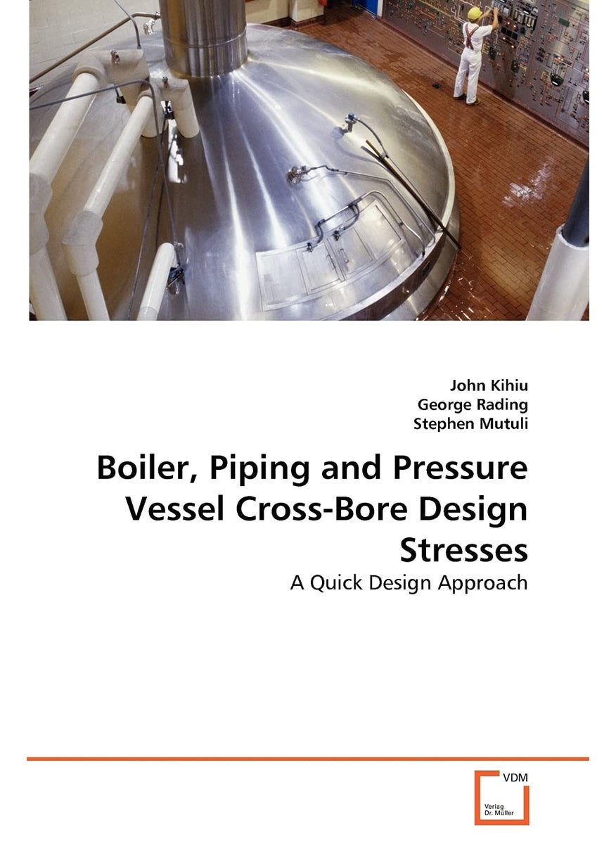 Boiler, Piping and Pressure Vessel Cross-Bore Design Stresses  - Image 1