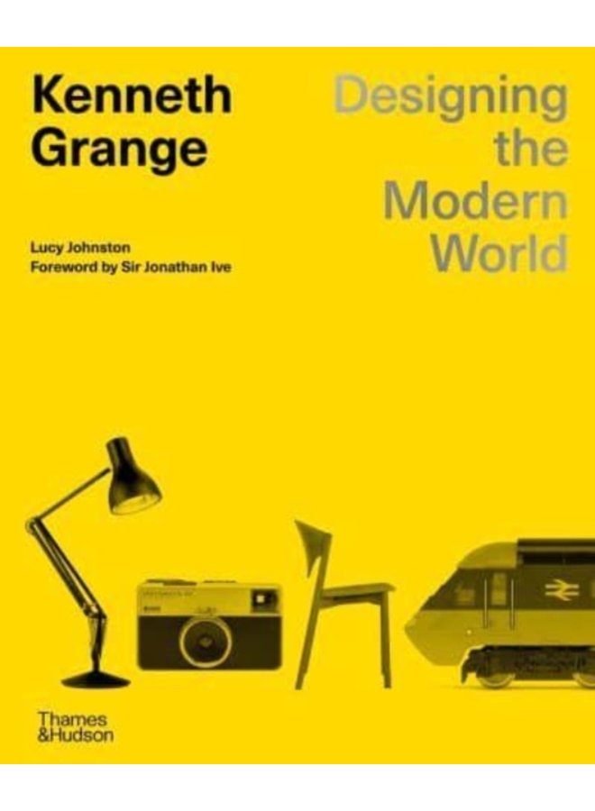 Kenneth Grange Designing the Modern World - Hardback