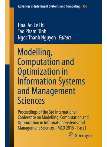 Modelling, Computation and Optimization in Informa: Proceedings of the 3rd International Conference on - pzsku/ZE65CF4CB2E7FFED54E1EZ/45/1749025305/161c4c83-06e8-45d5-8e77-15aada76ca59