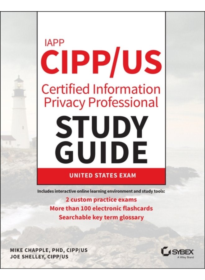 IAPP CIPP US Certified Information Privacy Professional Study Guide - Paperback