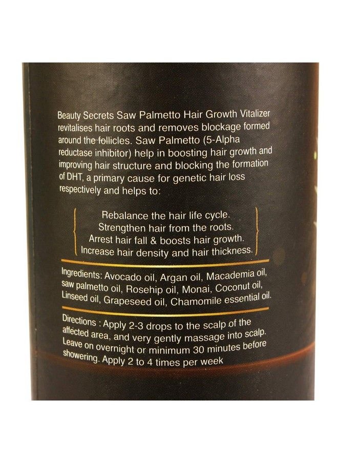 beauty Secrets - Saw Palmetto Hair Growth Vitalizer 30Ml ; Natural Hair Growth Serum For Men And Women To Reduce Hair Fall And Stimulate Faster Hair Growth - Image 1