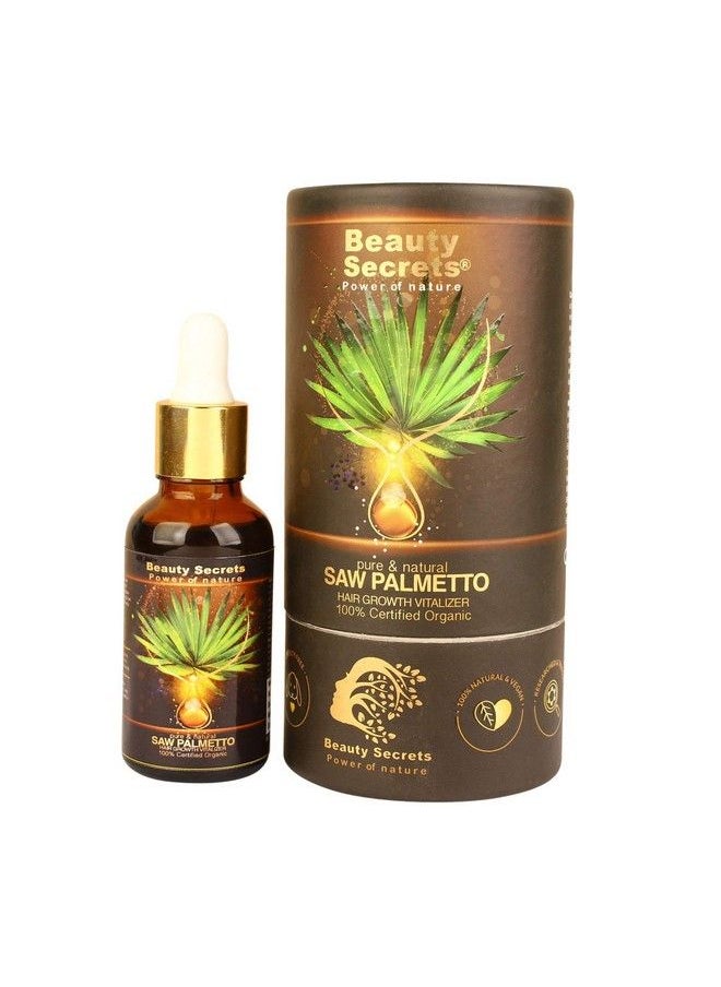 beauty Secrets - Saw Palmetto Hair Growth Vitalizer 30Ml ; Natural Hair Growth Serum For Men And Women To Reduce Hair Fall And Stimulate Faster Hair Growth - Image 1