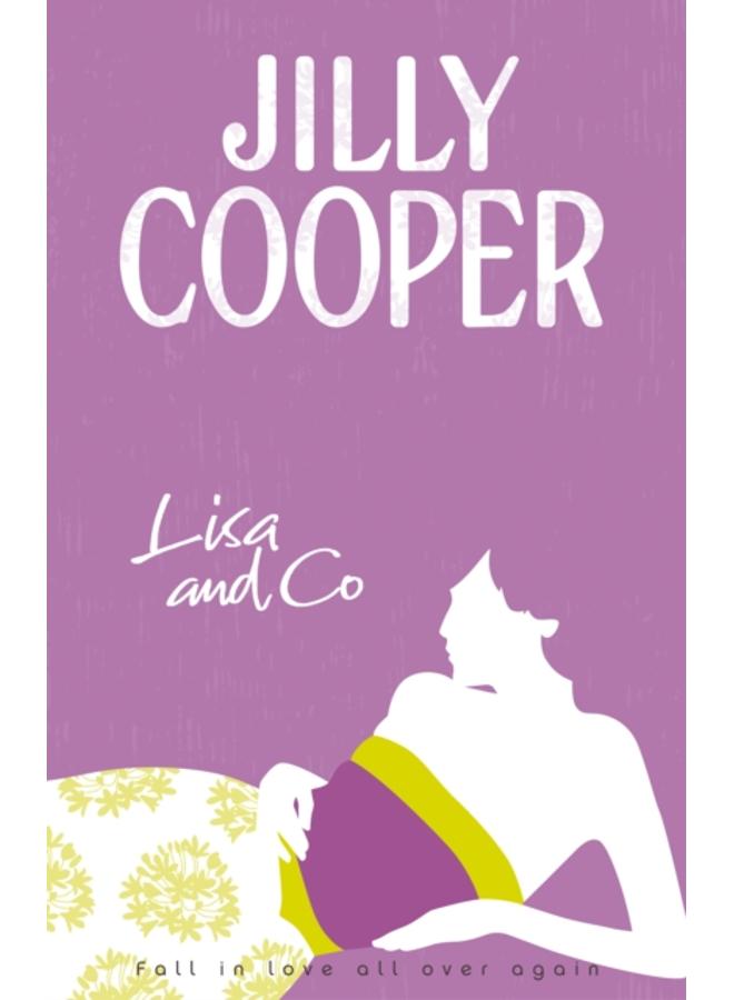 Lisa and Co : a witty and whimsical collection of short stories from the inimitable multimillion-copy bestselling Jilly Cooper 