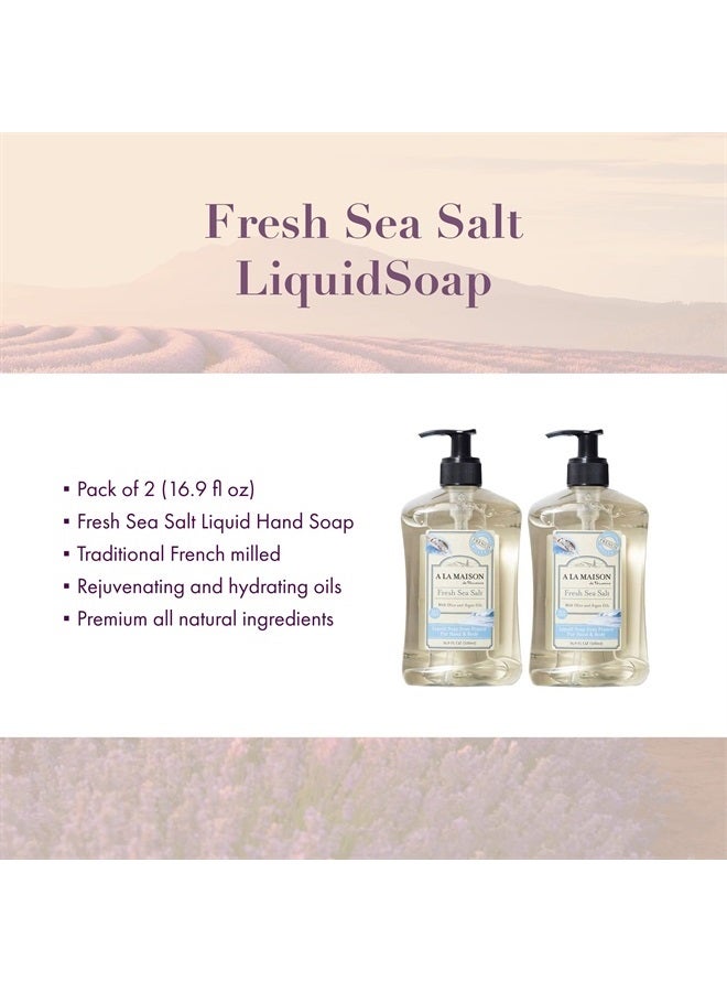 A La Maison Fresh Sea Salt Liquid Hand Soap - Triple French Milled Natural Moisturizing Soap (2 Pack, 16.9 oz Bottle) - Image 2