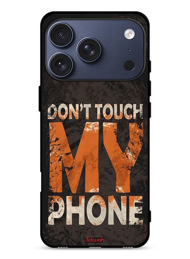 Tolwak Apple iPhone 17 Pro Protective Case Cover Do Not Touch My Phone - Image 1