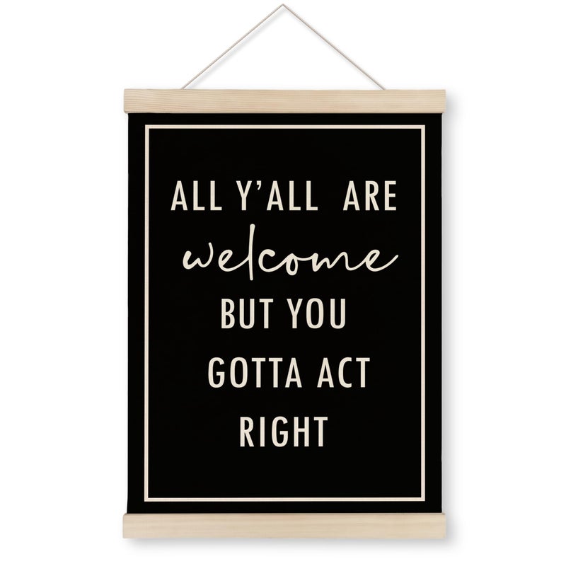 HRQKO Funny Welcome Sign Wall Decor Poster Hanger Frame, Door Signs Posters Wall Art With Wooden Frames, All Y'all Are Welcome Wall Hanging Banner Decor for Home Living Room Entryway, 12x16 Inch - Image 1