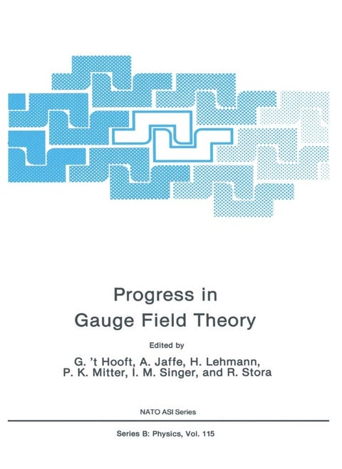 Progress in Gauge Field Theory