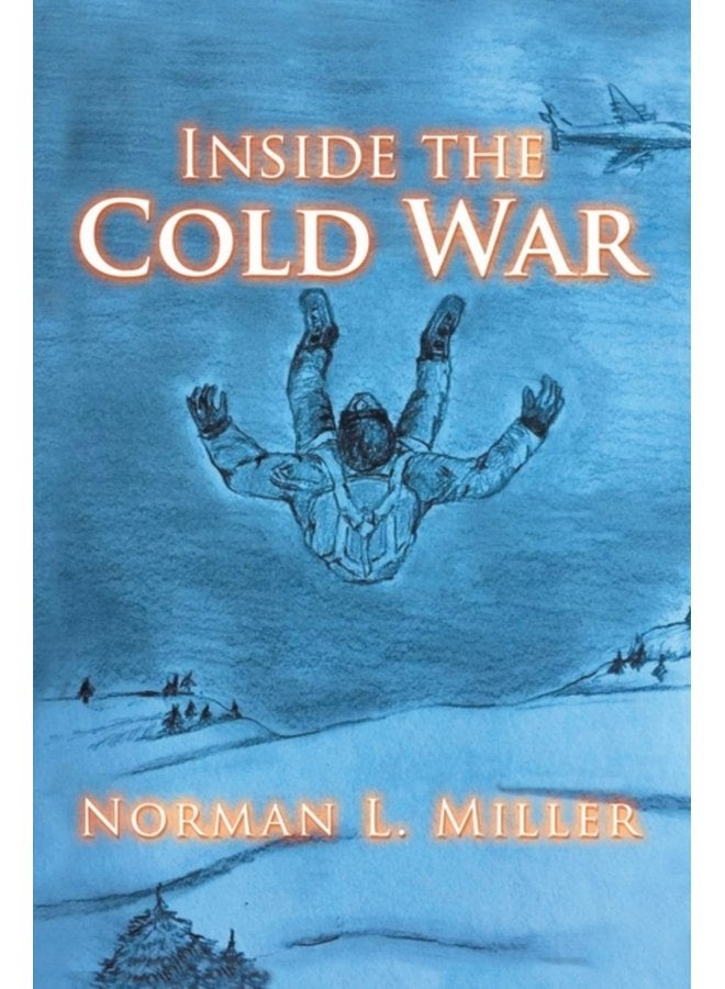 Inside the Cold War - Paperback